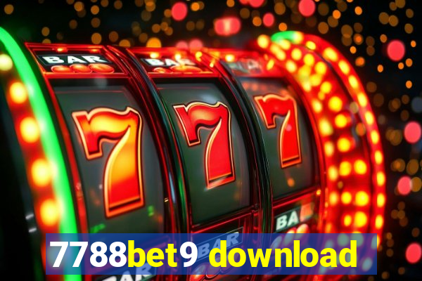 7788bet9 download